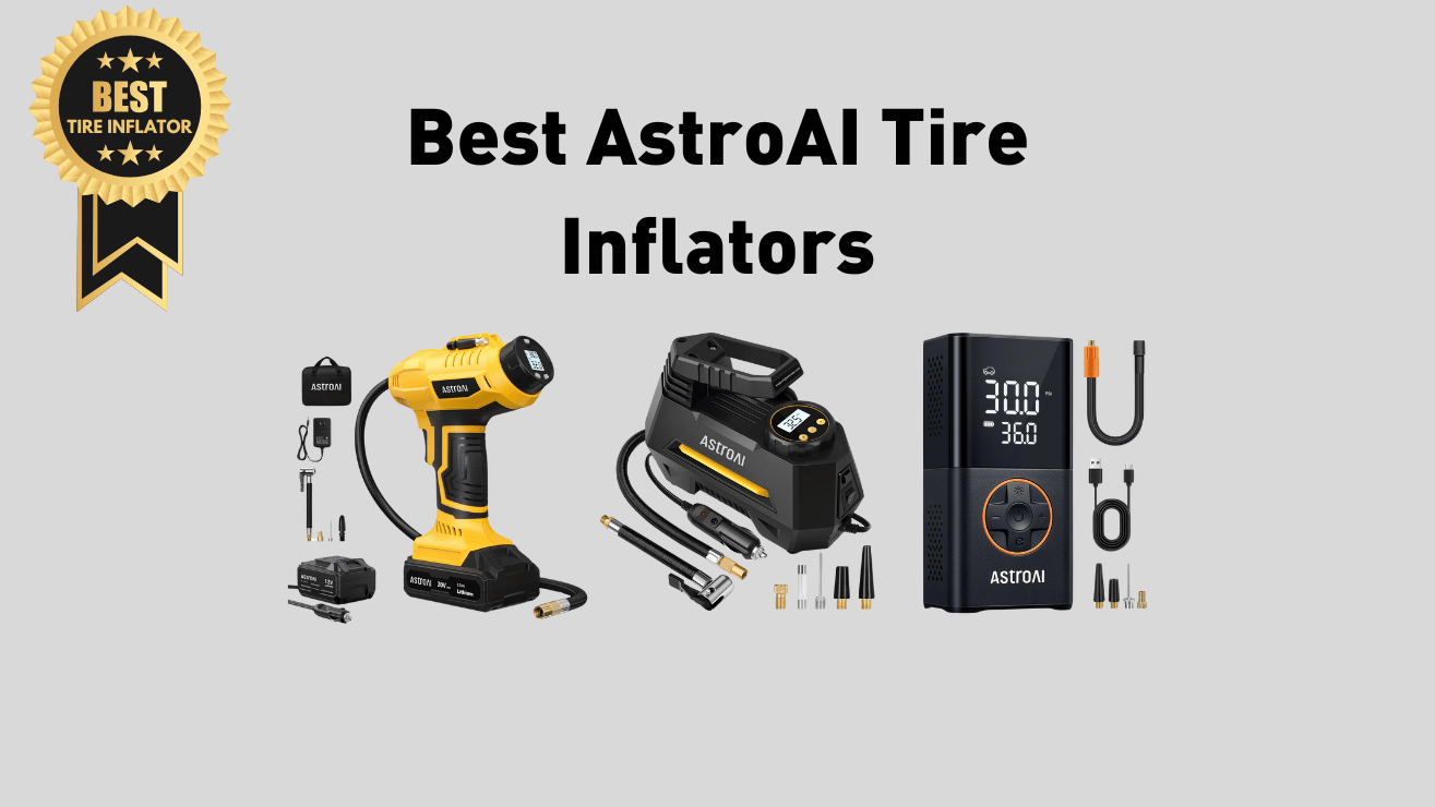 top 3 best AstroAI tire inflators